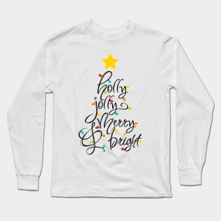 holly jolly merry & bright Long Sleeve T-Shirt